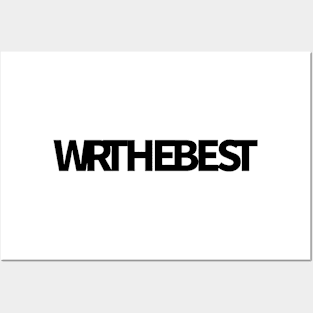 WRTHEBEST (We are the best) I am proud of ourselves - black Posters and Art